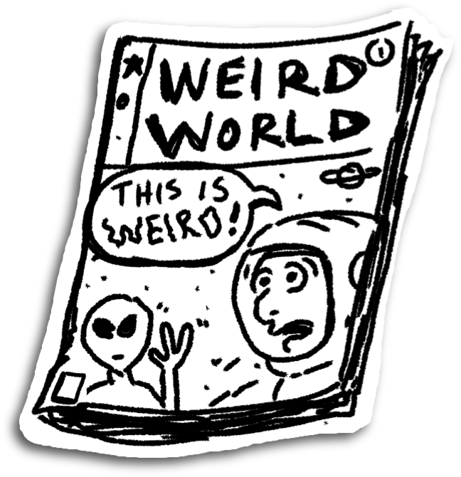black and white illustration of a fiction Weird World comic book
